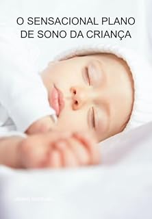 Livro O Sensacional Plano De Sono Da Criança