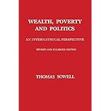 Wealth, Poverty and Politics