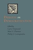 Debates on Democratization (A Journal of Democracy Book)