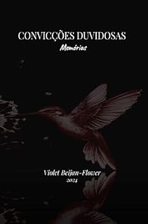 Livro Convicções Duvidosas: Memórias