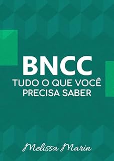 BNCC: TUDO O QUE VOCÊ PRECISA SABER
