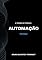Livro A teoria de tudo da Automação: Metrologia