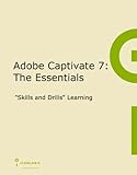 Adobe Captivate 7: The Essentials