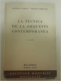 alfredo casella la tecnica de la orquesta contemporanea