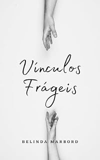 Livro Vínculos Frágeis