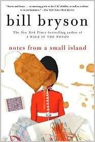 Notes from a small Island by Bill Bryson