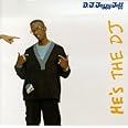 DJ Jazzy Jeff & The Fresh Prince - He's The DJ, I'm The Rapper - Amazon ...