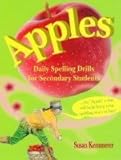 Apples Daily Spelling Drills for Secondary Students