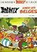 Asterix chez les Belges (Une aventure d'Asterix) (French Edition) by 