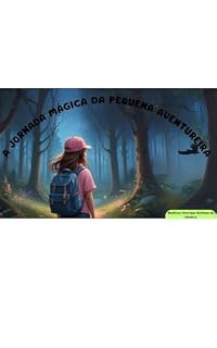 Livro A Jornada Mágica da Pequena Aventureira