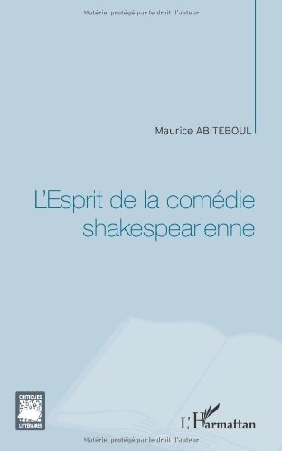 L' esprit de la comédie shakespearienne