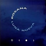 Rosana Album: «Luna Nueva» (Front side) Rosana Album: «Luna Nueva» (Front side)