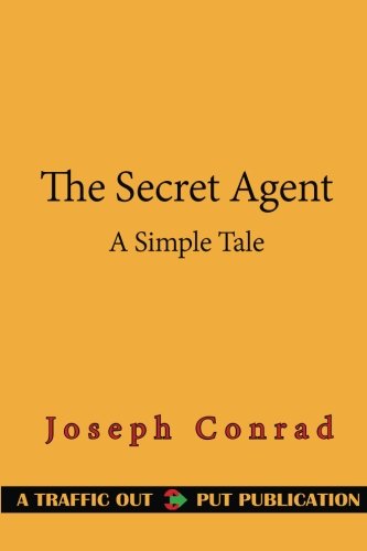 The Secret Agent: A Simple Tale