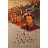 Dawn of Liberty (Secret of the Rose #4)