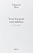 Tous les mots sont adultes: Méthode pour l'atelier d'écriture (Littérature Française) (French Edition) by 