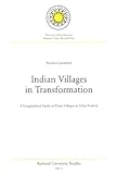 Indian Villages in Transformation : A Longitudinal Study of Three Villages in Uttar Pradesh, Lejonhud, Kristina, 9185019275