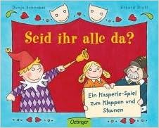 Seid Ihr Alle Da Amazon De Erhard Dietl Dunja Schnabel Ba Cher