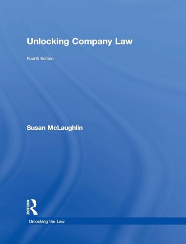 Unlocking Company Law (Unlocking the Law)