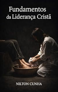 Livro Fundamentos da Liderança Cristã