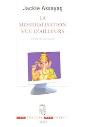 La  mondialisation vue d'ailleurs