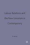 Image de Labour Relations and the New Unionism in Contemporary Brazil (St Antony's Series)