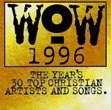Clay Crosse - Wow 1996 - The Year