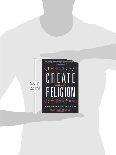 Create Your Own Religion: A How-To Book without Instructions - Thumbnail 2