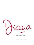 Diana : Le portrait by