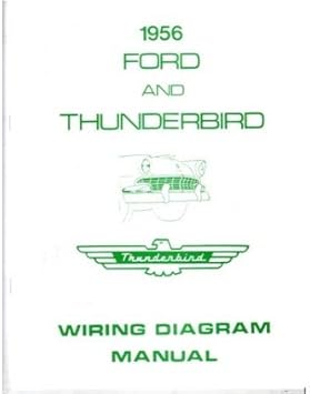 1956 Ford Electrical Wiring Diagrams Schematics Manual Book Factory Oem