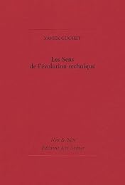 Les  sens de l'évolution technique