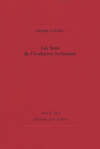 Les  sens de l'évolution technique