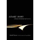 Start Now!: A Book of Soul and Spiritual Exercises