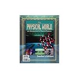 The Physical World: An Introduction to Physical Science for Christian Schools