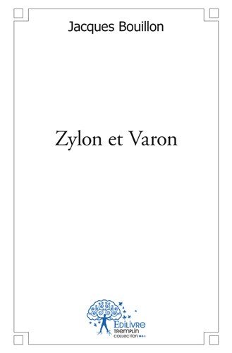Zylon et Varon