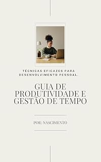 Livro Guia de Produtividade e Gestão de Tempo