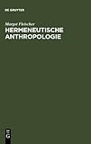 Hermeneutische Anthropologie : Platon-Aristoteles, Fleischer, Margot, 3110067145