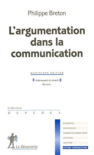l'argumentation dans la communication by (Mass Market Paperback)