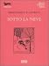 Sotto la neve