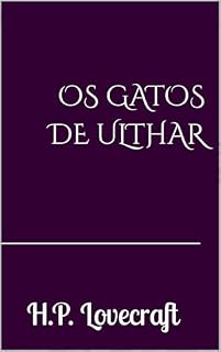 Livro Os Gatos de Ulthar