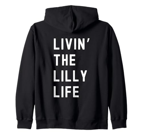 Lilly Living The Lilly Life Name Zip Hoodie