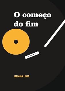 Livro O Começo do Fim: Contos e narrativas
