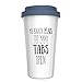 Ceramic Travel Coffee Mug with Lid (12 oz) - My Brain Has Too Many Tabs Open - Funny Mug - Gift for Office, Co-Worker, Boss, Friends or Family - Double Wall Ceramic - BPA-Free Lid - Dishwasher Safe