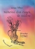 Mémoires d'un crayon de cuisine by