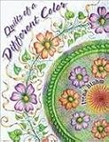 Quilts of a Different Color by 