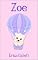 Livro Zoe: Infantil- ilustrado