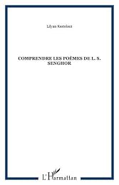 Comprendre les poèmes de Léopold Sédar Senghor