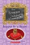 Beauty Is a Beast (Princess School)
