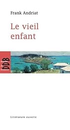 Le  vieil enfant