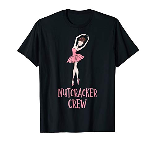 Ballet Dance TeesCute Nutcracker Crew Ballet Dance Play TShirt