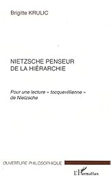 Nietzsche penseur de la hiérarchie